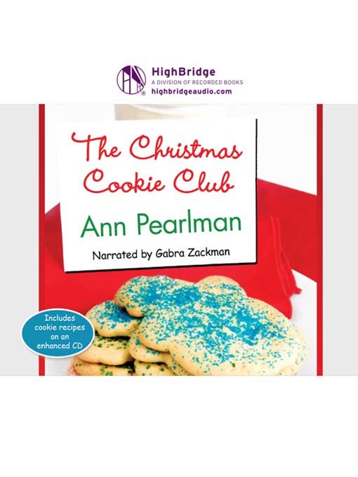 Title details for The Christmas Cookie Club by Ann Pearlman - Available